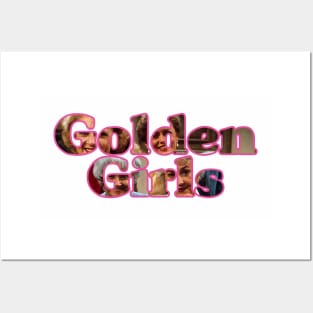 golden girls Posters and Art